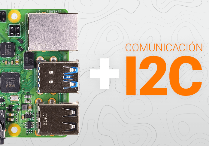 Cómo habilitar la comunicación I2C en Raspberry Pi - 330ohms